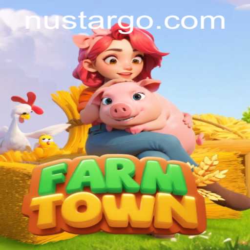 Exploring FarmTown and the Role of Nustar: A Detailed Overview