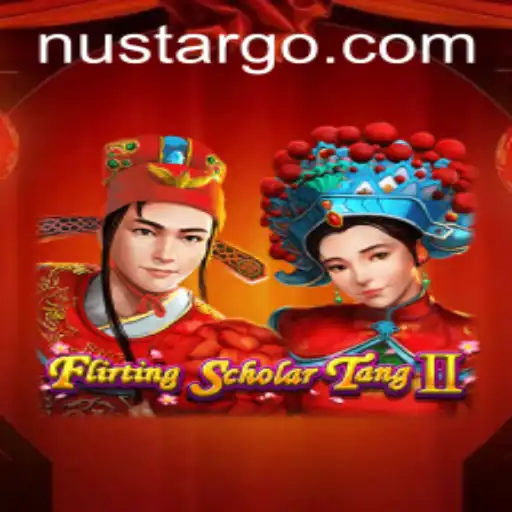 Exploring the World of FlirtingScholarTangII and the Nustar Phenomenon