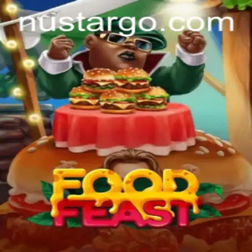 Nustar's Culinary Adventure: A Deep Dive into FoodFeast