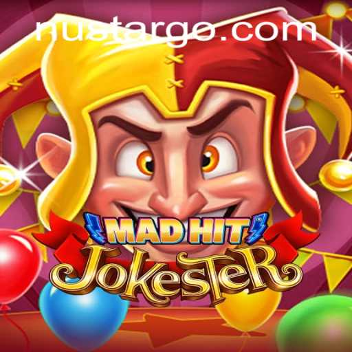 Explore the Exciting World of MadHitJokester and Its Thrilling Connection to Nustar