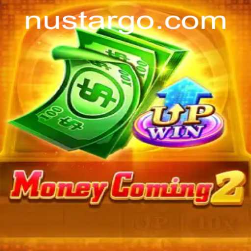 Discover the Thrilling World of MoneyComing2 and Its Intriguing Connection to Nustar