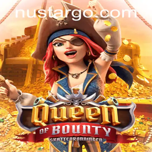 Discover QueenofBounty: The Exciting New Game Inspired by Nustar