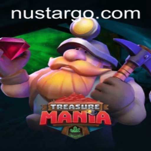 Explore the Exciting World of TreasureMania and the Nustar Connection